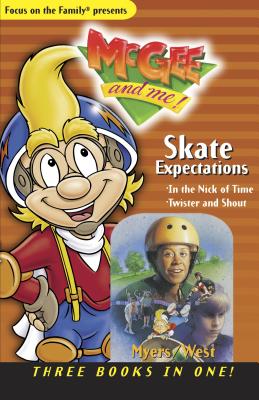 Skate Expectations!: Three Books in One (McGee Books)