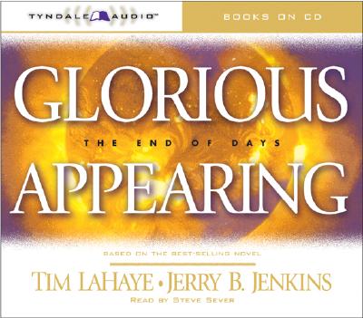 Glorious Appearing (Left Behind #12)