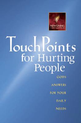 Image for Touchpoints for Hurting People Touchpoints for Hurting People