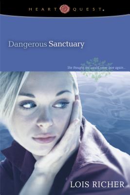 Dangerous Sanctuary (Camp Hope, Book 1)