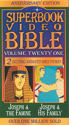 Joseph and the Famine/Joseph and Family (Superbook Video Bible #21) [VHS]