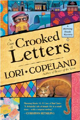 A Case of Crooked Letters (A Morning Shade Mystery series #2)