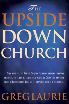 The Upside Down Church