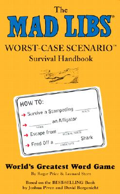 Worst Case Scenario Mad Libs