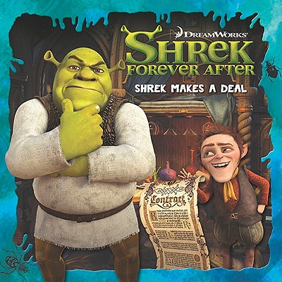 Image for Shrek Makes a Deal (Shrek Forever After) Shrek Makes a Deal (Shrek Forever After)