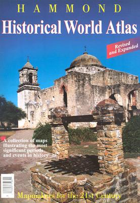Image for Hammond Historical World Atlas Hammond Historical World Atlas