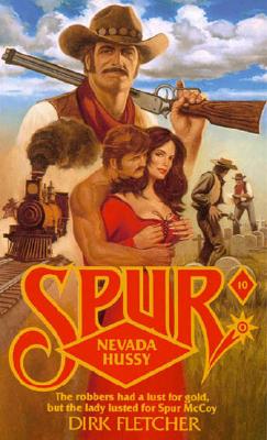 Nevada Hussy (Spur No 10)