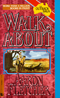 Walk About (The Outback Saga)