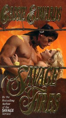 Savage Fires (Savage (Leisure Paperback))