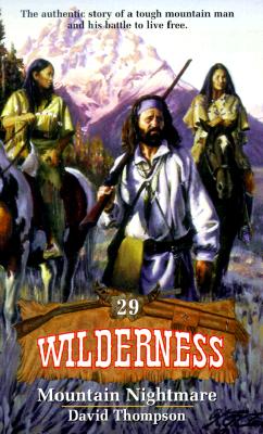 Mountain Nightmare (Wilderness, #29)