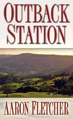 Outback Station (Outback Sagas)