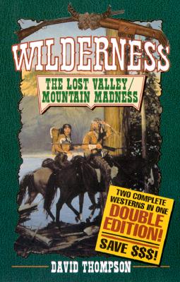 The Lost Valley/Mountain Madness: 2 In 1