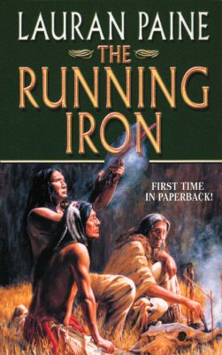 Running Iron : A Western Story