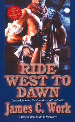 Ride West to Dawn