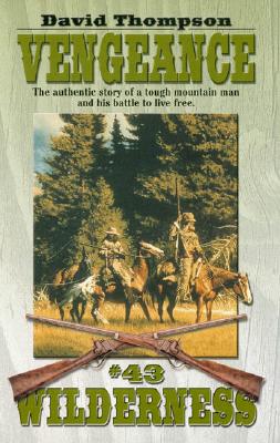 Vengeance (Wilderness, #43)
