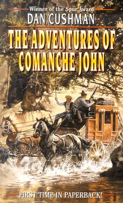 Image for The Adventures of Comanche John