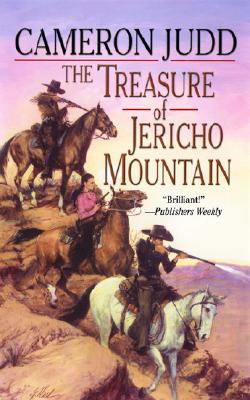 The Treasure of Jericho Mountain (Leisure Historical Fiction)