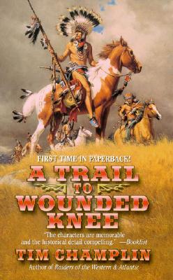 Trail to Wounded Knee