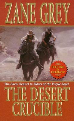 Desert Crucible