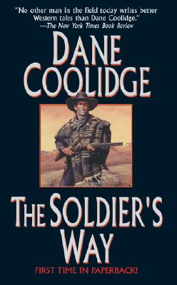 The Soldier's Way (Leisure Western)