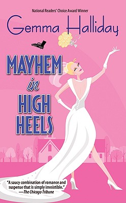 Mayhem in High Heels (Romantic Mysteries)