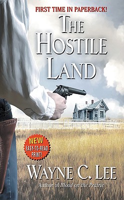 The Hostile Land (Leisure Western)
