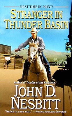 Stranger in Thunder Basin (Leisure Historical Fiction)