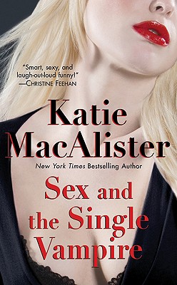 Sex and the Single Vampire (Dark Ones)