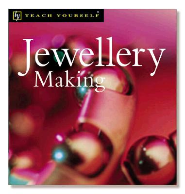 Teach Yourself Jewellery Making