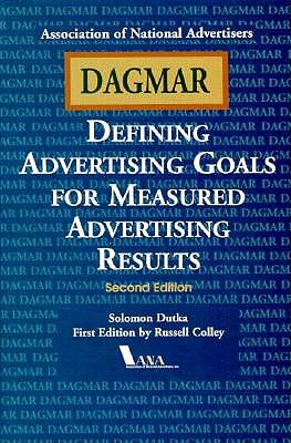 Image for Dagmar: Defining Advertising Goals for Measured Advertising Results