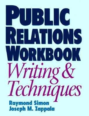 Public Relations Writing and Techniques Workbook