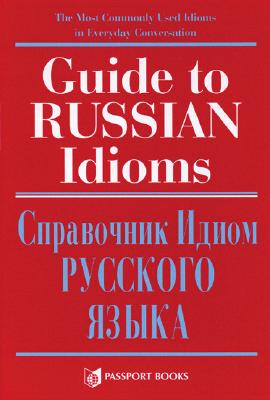 Image for Guide to Russian Idioms