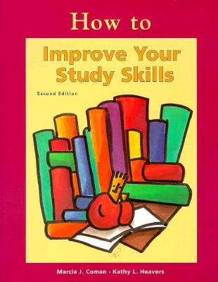 How to Improve Your Study Skills (NTC: LANGUAGE ARTS)