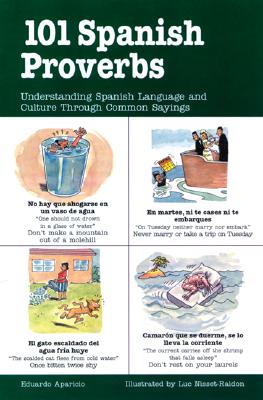 101 Spanish Proverbs