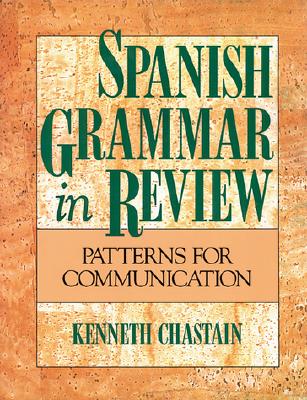 Spanish Grammar in Review (Spanish Edition)