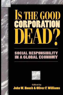 Image for Is the Good Corporation Dead?