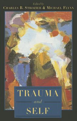 Image for Trauma and Self