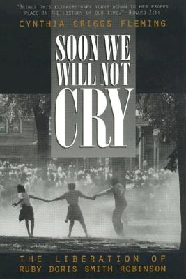 Soon We Will Not Cry