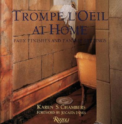 Image for Trompe l'Oeil at Home: Faux Finishes and Fantasy Settings