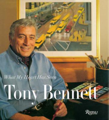 Image for Tony Bennett: What My Heart Has Seen