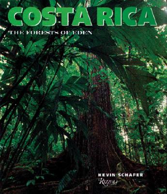 Costa Rica: The Forests of Eden