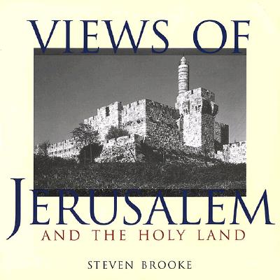 VIEWS OF JERUSALEM AND THE HOLY LAND