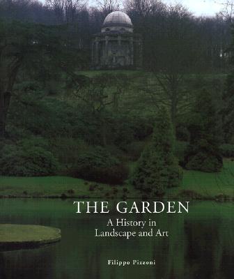 Image for The Garden - A History In Landscape And Art