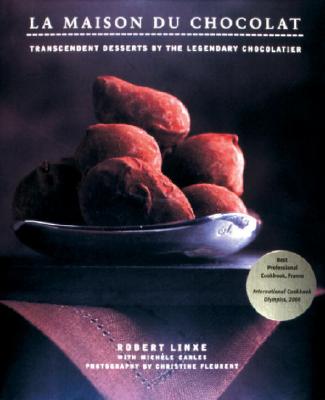 La Maison Du Chocolat Transcendent Desserts by the Legendary Chocolatier