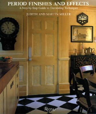 Image for Period Finishes & Effects A Step-By-Step Guide to Decorating Techniques Period Finishes & Effects A Step-By-Step Guide to Decorating Techniques