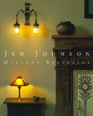 Image for Jed Johnson: Opulent Restraint