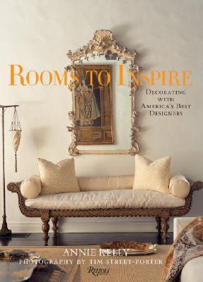 Image for Rooms to Inspire: Decorating with America's Best Designers