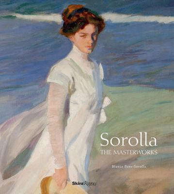 Sorolla, the Masterworks