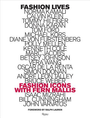 Fashion Lives: Fashion Icons with Fern Mallis