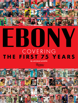 Ebony: Covering Black America